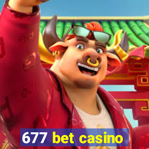 677 bet casino